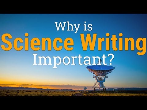 Why is Science Writing Important? Functions of Science Writing