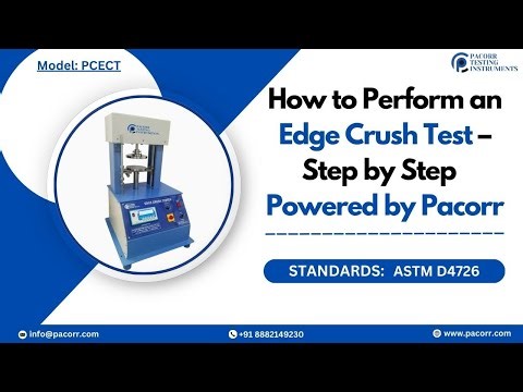 How to Perform an Edge Crush Test – Step by Step Powered by Pacorr #pacorr #price #materialtesting