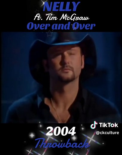 Nelly Ft. Tim McGraw 'Over and Over' Song From 2004