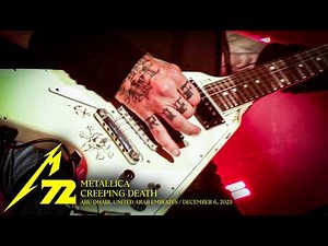 Metallica: Creeping Death (Live in Abu Dhabi, United Arab Emirates - December 6, 2025)