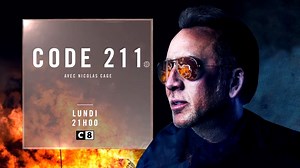 Code 211, c’est ce soir à 21h avec Nicolas Cage 🚓 | C8