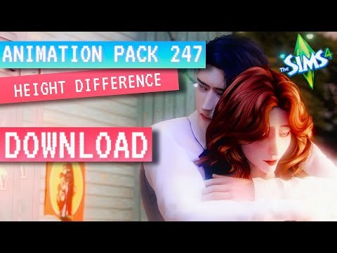 HEIGHT DIFFERENCE ANIMATION PACK 247 - DOWNLOAD SIMS 4 Couple Romantic Talk Flirty Hug Love Kiss