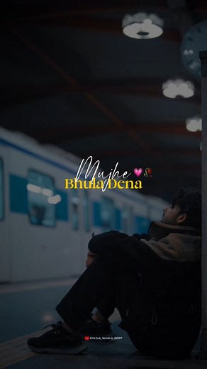 Bhula Dena 🤍🌈 - Song Lyrics | Mustafa Zahid | Bhula Dena Mujhe Hai Alvida 🥀 | Status World | #shorts