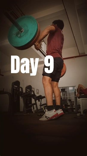 Day 9 — Training like an Olympic weightlifter.