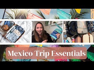 10 Essentials When Packing for Mexico Vacation|Packing checklist for Mexico| Travel Tips