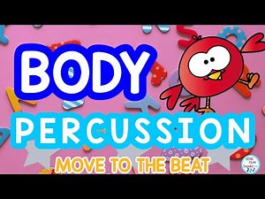 Body Percussion Play Along| Move to the Beat| Preschool Kindergarten| Steady Beat |Sing Play Create