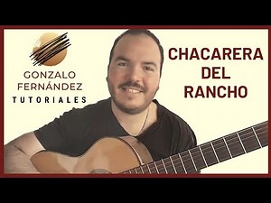 CHACARERA DEL RANCHO | GONZALO FERNÁNDEZ TUTORIALES