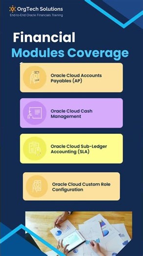 OrgTech Solutions - End-to-End Oracle Financials Training. #oraclecloud #financial