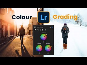 Master the Lightroom Colour Grading tool
