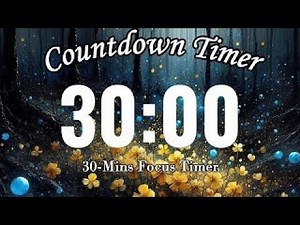 30 Minutes Countdown Timer ⏰ 📚 Focus With Me Without Music Study & Motivation Time