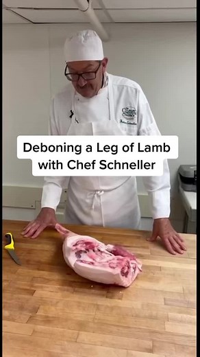 Deboning a Leg of Lamb with Chef Schneller - Step-by-Step Guide