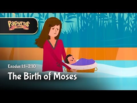 The Birth of Moses | Exodus 1:1-2:10 | Animated Bible Story for Kids