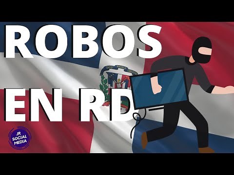 ROBOS Y ATRACOS EN REPUBLICA DOMINICANA 2021