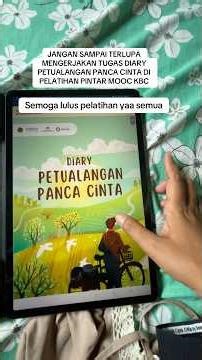 CARA DOWNLOAD TUGAS DIARY PETUALANGAN PANCA CINTA DI MOOC PINTAR KURIKULUM BERBASIS CINTA