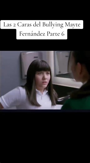 Nuestra queridísima @Maytefernandezoficial en Las 2 Caras del Bullying Mayte Fernández Parte 6 #paratiiiiiiiiiiiiiiiiiiiiiiiiiiiiiii #fypシ゚ #tiktokviral #xyzbca #viraltiktok