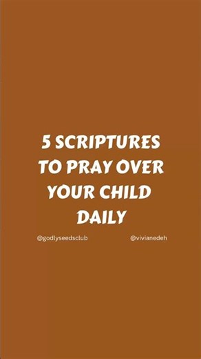 Scriptures to Pray Over Your Child Daily. #pray #subscribe #shorts #prayer #parenting