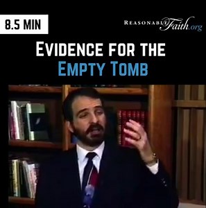 2.1K reactions · 1K shares | Dr. Craig highlights a few lines of evidence for the empty tomb! #Apologetics #EmptyTomb | Reasonable Faith | Facebook