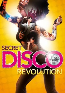 Secret Disco Revolution (2012)