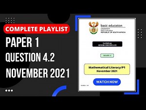 Mathematical Literacy Grade 12 - Memo of Paper 1 Question 4.2 November 2021