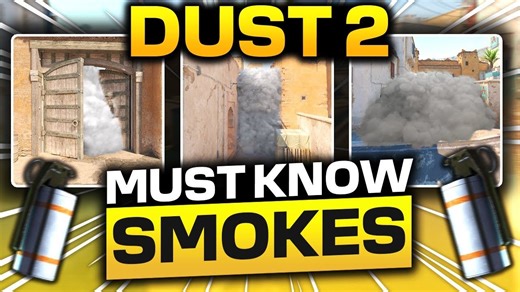 【CS2】DUST2上你必须知道的烟雾弹