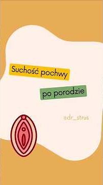 Suchość pochwy po prodzie - co musisz wiedziexć #poród #życie #kobieta #ginekolog #drstrus