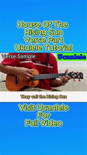 House Of The Rising Sun / The Animals Ukulele Tutorial Verse Part (short) ‪@UCanLele2023‬