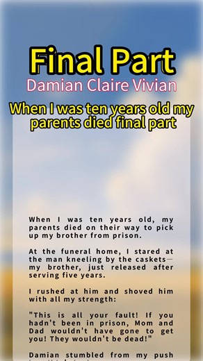 #novelmaster #346391 Damian and Claire and Vivian full story Damian and Claire and Vivian final part Damian and Claire and Vivian story ending Damian and Claire and Vivian reddit story #redditreadings #storytime #redditstories when I was ten years old my parents died part 2 when I was ten years old my parents died final part when I was ten years old my parents died last part when I was ten years old my parents died full story