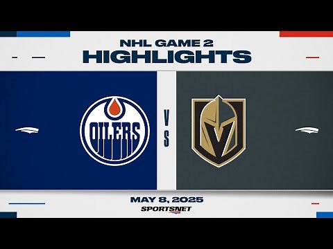 NHL Game 2 Highlights | Oilers vs. Golden Knights - May 8, 2025