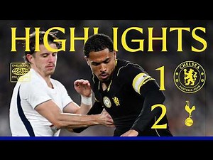 Chelsea 1-2 Tottenham | HIGHLIGHTS | Pre-Season 2026/27