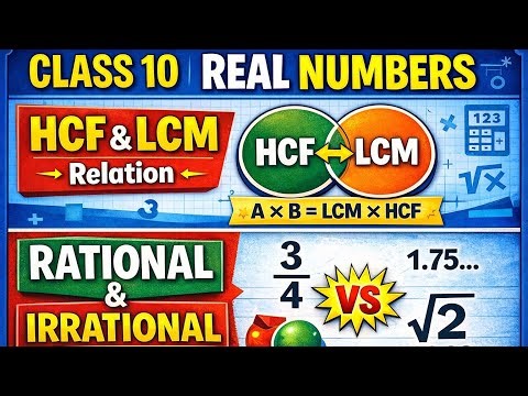 Class 10 Chapter 1 Quick Revision For Board Exam 🔥How To Find HCF and LCM What Are Real Numbers