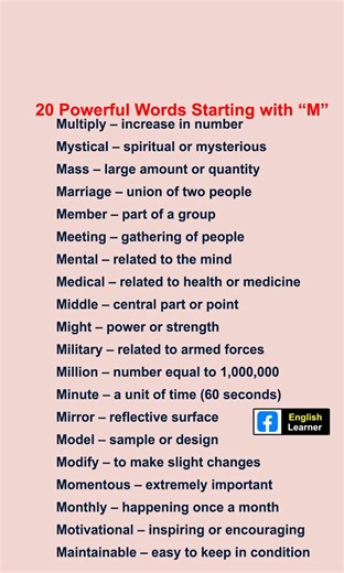 🌟 20 Powerful English Words Starting with “M” 🌟 Master your English with 20 meaningful and powerful words starting with M! 💪 These are not just random words — they are the most practical and commonly used ones that help you speak fluently, write smartly, and sound confident in daily life and professional settings. 🚀 👉 Learn a few each day and start using them naturally in your conversations! #EnglishVocabulary #LearnEnglish #DailyEnglishWords #ImproveYourEnglish #SpokenEnglish #EnglishLearn