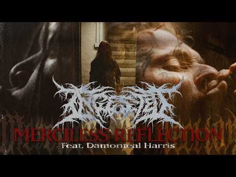 INGESTED - Merciless Reflection Feat. Damonteal Harris (Official Music Video)