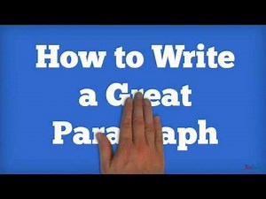 Writing #8 How to Write a Great Paragraph