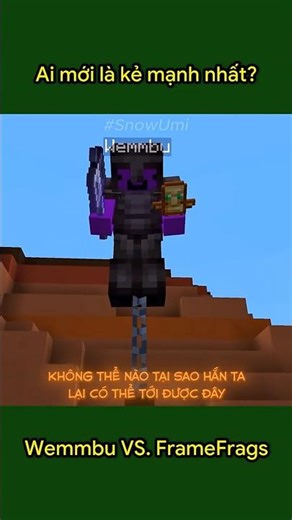 Trận chiến Wemmbu Vs. FrameFrags, ai thắng? 🔥 #minecraft