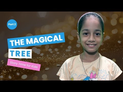 The Magical Tree 🌳 | English Story for Kids | Part 2