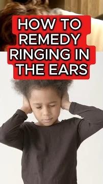 how to remedy ringing in the ears 👂🔊