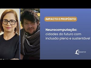 Impact and Purpose | Neurocomputing: Cities of the future with full and sustainable inclusion.