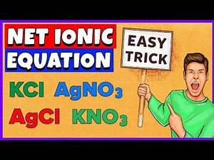 How to Write Complete Ionic Equation and Net Ionic Equation ?
