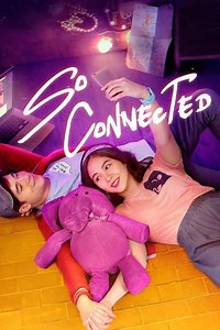 So Connected - Movie