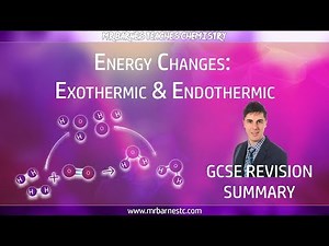 Endothermic and Exothermic - Edexcel Revision Summary Video: All you need to know for the GCSE!