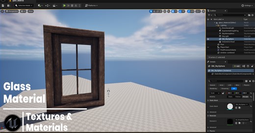 Making a glass material in Unreal Engine | Getting Started in Unreal Engine 5.3.2