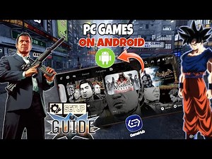 How to Play PC Games on Android with GameHub Emulator (Full Guide)