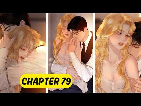 CHAPTER 79 :Cry, Even Better If You Beg : Manhwa Recap