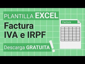 Plantilla de factura con IVA e IRPF [Descarga GRATIS]