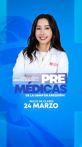 Descubre tu vocación médica con Pre Médicas USMP en Arequipa. ¡El primer paso hacia una brillante carrera en Medicina Humana comienza ahora! 🎓 | Universidad de San Martín de Porres - Filial Sur - Arequipa