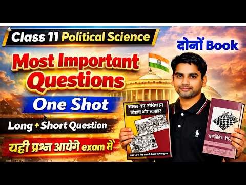 Class 11 Political Science Important Questions | Long + Short | Both Books 2026