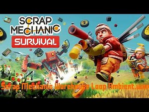 Scrap Mechanic OST | Warehouse loop