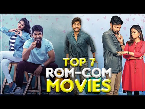 Top 7 Rom-Com Movies |Telugu Rom-Coms | Movie Suggestions | Movie Duniya