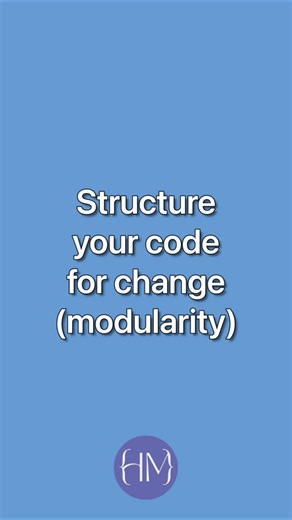 Making your code more modular is always best!