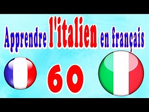 Learn Italian for Beginners, Lesson: 60
